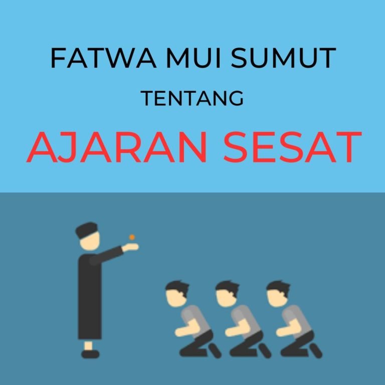 Fatwa Tentang Ajaran-Ajaran Sesat dan Menyimpang yang Meresahkan Masyarakat Tahun 2007
