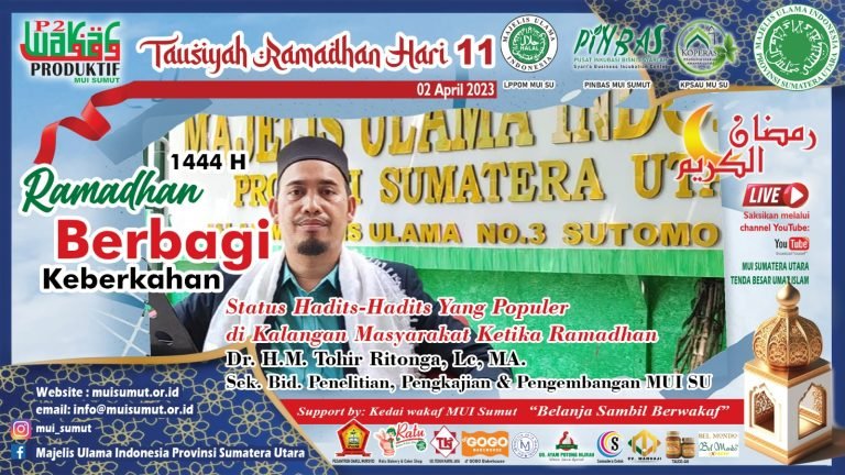 Ceramah Dr. H. M. Tohir Ritonga, Lc, MA: Menjaga Kemurnian Hadits Nabi Muhammad SAW Dalam Menyambut Bulan Ramadan