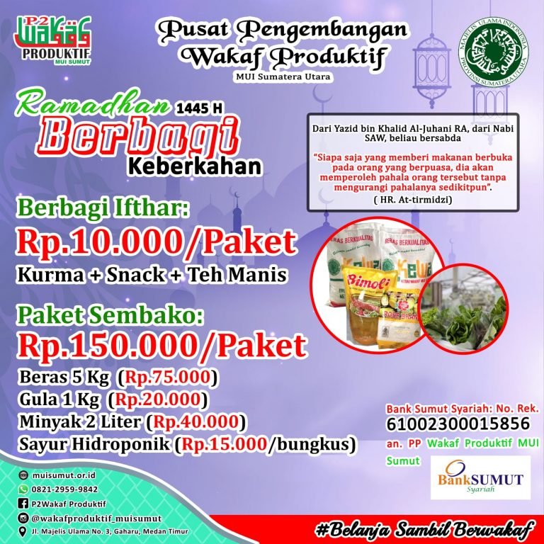 Bersama P2WP MUI Sumut, Ayo Wujudkan Ramadhan Penuh Berkah!