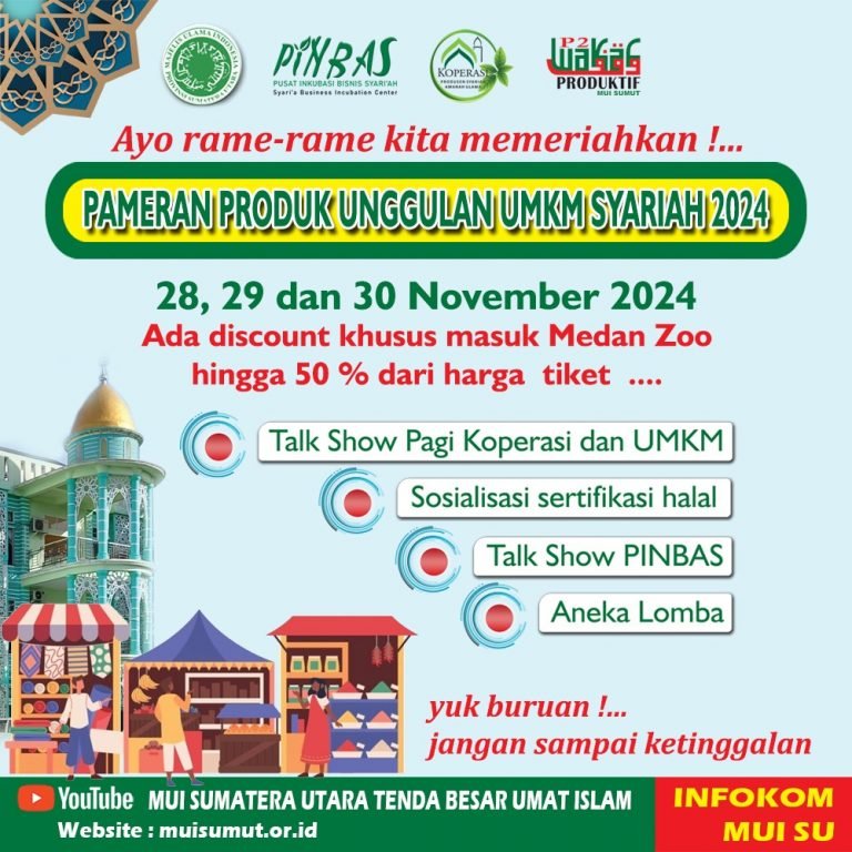 Pameran Produk Unggulan UMKM Syariah 2024 Siap Digelar di Medan Zoo
