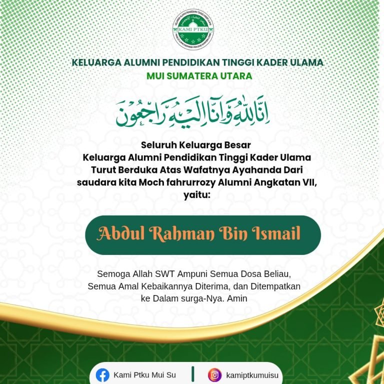 Keluarga Besar KAMI PTKU Berduka: Ayahanda Abdul Rahman Bin Ismail Berpulang