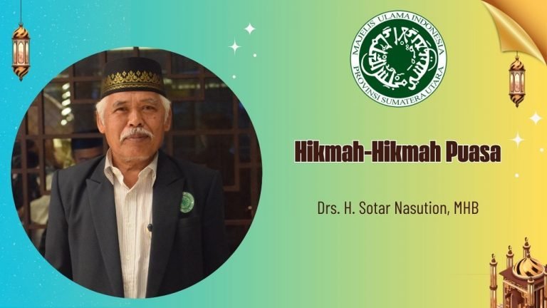 Hikmah Puasa: Ceramah Ramadhan oleh Drs. H. Sotar Nasution, MHB.