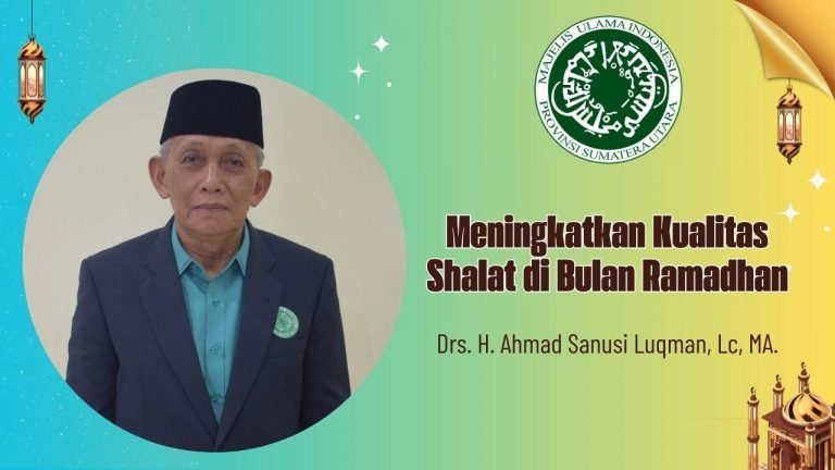 Ceramah Menjelang Berbuka Puasa Ramadhan 1446 H: Meningkatkan Kualitas Shalat di Bulan Ramadhan