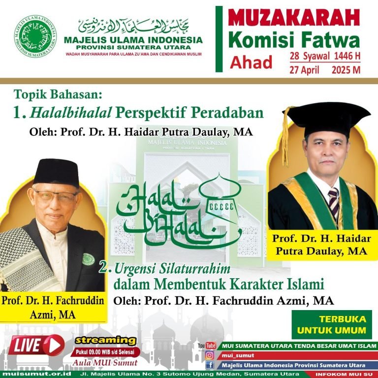 Prof. Dr. Fakhruddin Azmi M.A. Paparkan Urgensi Silaturrahmi dalam Membentuk Karakter Islami di Muzakarah Ilmiah Komisi Fatwa MUI Sumut