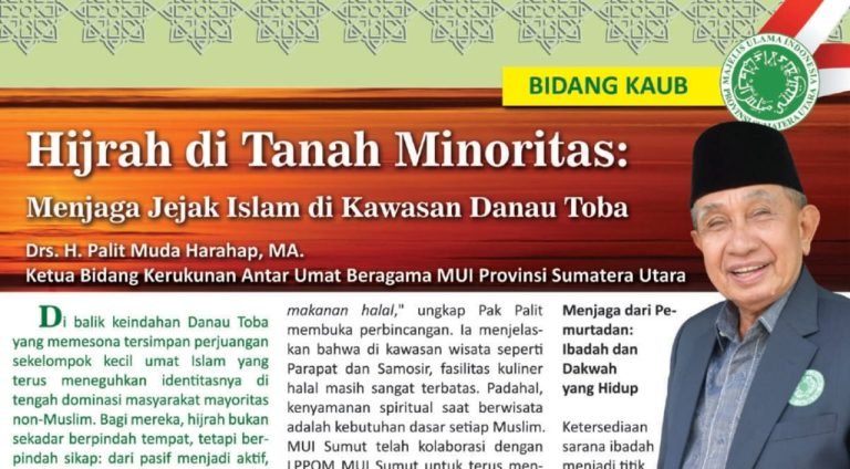 Hijrah di Tanah Minoritas: Menjaga Jejak Islam di Kawasan Danau Toba: Ketua Bidang Kerukunan Drs. H. Palit Muda Harahap, MA.