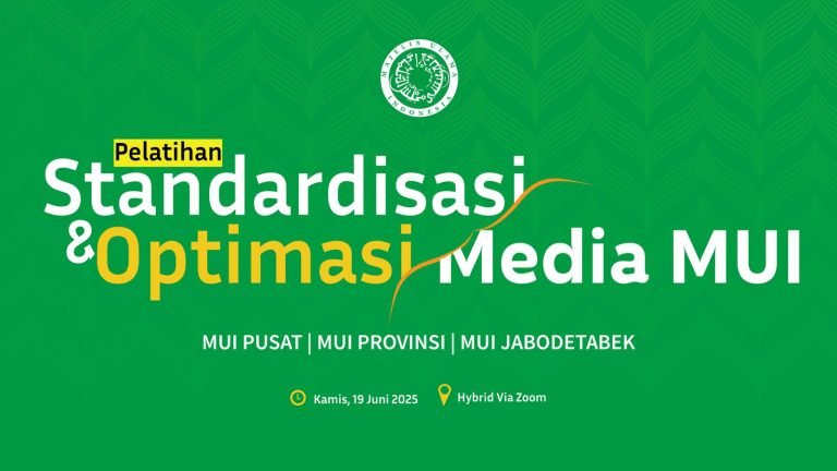 MUI Pusat Mengadakan Pelatihan Standarisasi dan Optimasi Media MUI
