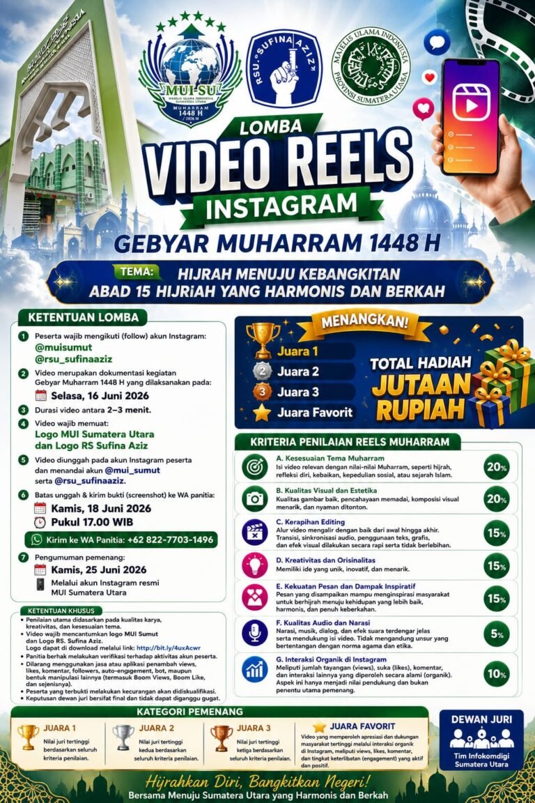 Dokumentasikan Gebyar Muharram 1448 H, MUI Sumut Siapkan Hadiah Jutaan Rupiah untuk Lomba Reels Instagram